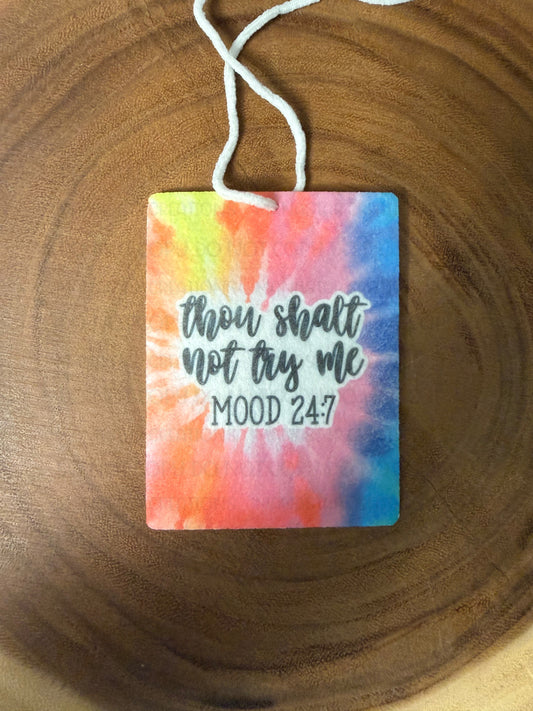 Thou Shalt Not Try Me Car Air Freshener- Unscented