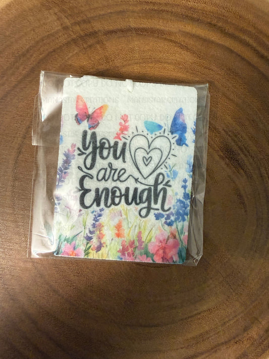 You Are Enough Car Air Freshener- Unscented