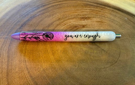 You Are Enough- Purple Pen